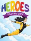 Image for Heroes Coloring Book