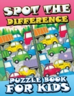 Image for Spot the Difference Puzzle Book for Kids