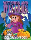 Image for Witches and Wizards Coloring Book