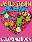 Image for Jelly Bean Friends Coloring Book