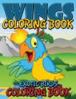 Image for Wings Coloring Book (Exotic Birds Coloring Book)