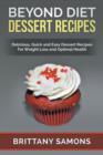 Image for Beyond Diet Dessert Recipes