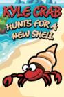 Image for Kyle Crab Hunts for a New Shell