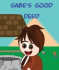 Image for Gabes Good Deed