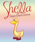 Image for Shella Says She&#39;s Sorry