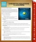Image for Chemistry Equations &amp; Answers: Speedy Study Guides