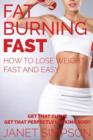 Image for Fat Burning Fast : How to Lose Weight Fast and Easy: Get That Curve - Get That Perfectly Looking Body