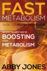 Image for Fast Metabolism Guide for Faster Weight Loss : Go for the Easy Way in Boosting Your Metabolism