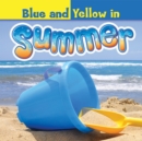 Image for Blue and Yellow in Summer
