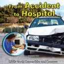 Image for From Accident to Hospital