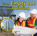 Image for From Empty Lot to Building