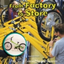 Image for From Factory to Store