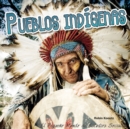 Image for Pueblos indigenas: Indigenous Peoples