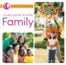Image for Everyone Visits Family