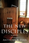 Image for The new disciples  : a novel