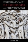 Image for Foundational Falsehoods of Creationism