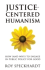 Image for Justice-Centered Humanism
