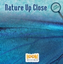 Image for Nature Up Close