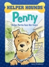 Image for Penny Helps Portia Face Her Fears