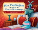 Image for Mrs. Paddington and the Silver Mousetraps