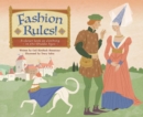 Image for Fashion Rules!: A Closer Look at Clothing in the Middle Ages