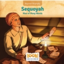 Image for Sequoyah: Man of Many Words