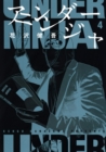 Image for Under Ninja, Volume 4