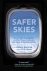 Image for Safer skies: an accident investigator on why planes crash and the state of aviation safety