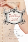 Image for Victorian secrets: what a corset taught me about the past, the present, and myself