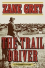 Image for The Trail Driver