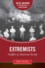 Image for Extremists : Gadflies of American Society