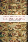 Image for Michelangelo and the Sistine Chapel
