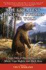 Image for The Greatest Hunting Stories Ever Told