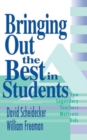 Image for Bringing Out the Best in Students