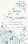 Image for Jesus on Forgiveness