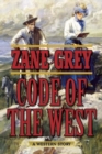 Image for Code of the west  : a western story
