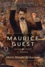 Image for Maurice Guest  : a novel