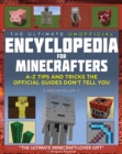 Image for The ultimate unofficial encyclopedia for Minecrafters  : an A-Z of tips and tricks the official guides don&#39;t teach you