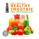 Image for Complete Healthy Smoothie for Nutribullet