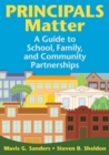 Image for Principals matter  : a guide to school, family, and community partnerships