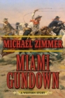 Image for Miami gundown