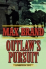 Image for Outlaw&#39;s pursuit: a western duo