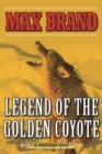 Image for Legend of the Golden Coyote
