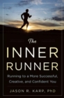 Image for Inner runner  : running to a more successful, creative, and confident you