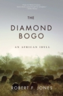 Image for The diamond bogo: an African idyll