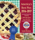 Image for America?s Best Pies 2016?2017: Nearly 200 Recipes You&#39;ll Love