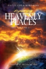 Image for Exploring Heavenly Places - Volume 2 - Revealing of the Sons of God