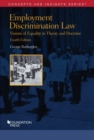 Image for Employment Discrimination Law, Visions of Equality in Theory and Doctrine