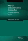 Image for American Criminal Procedure, Investigative : Cases and Commentary