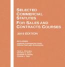 Image for Selected Commercial Statutes, for Sales and Contracts Courses